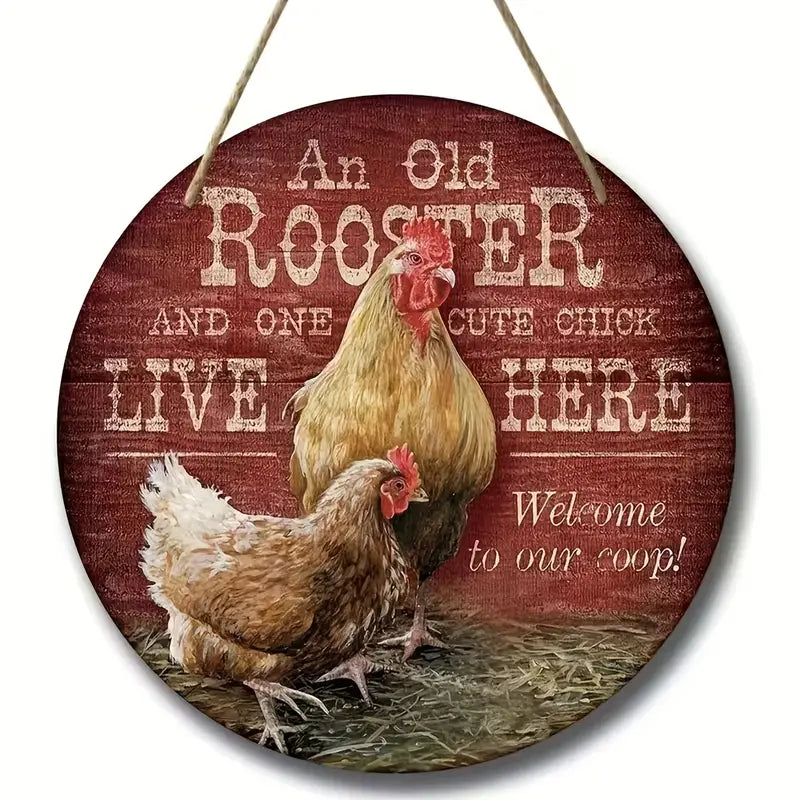 Farmhouse Funny Hanging Wood Sign, An Old Rooster and Cute Chick Live Here