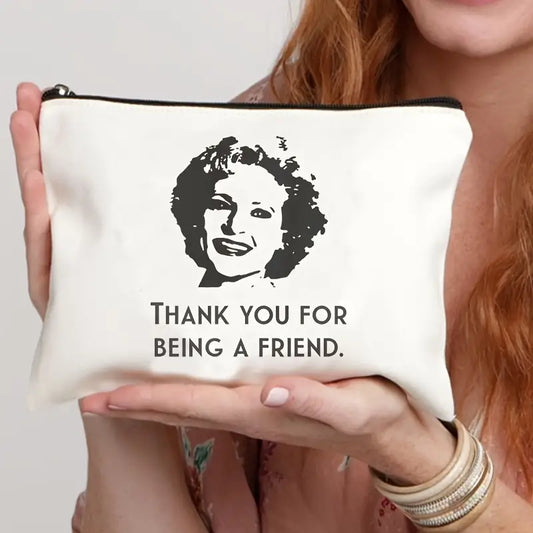 Cosmetic Case, Golden Girls Betty White, Thank You For Being A Friend"