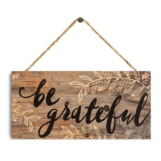 Holiday Hanging Holiday "Be Grateful"  Sign
