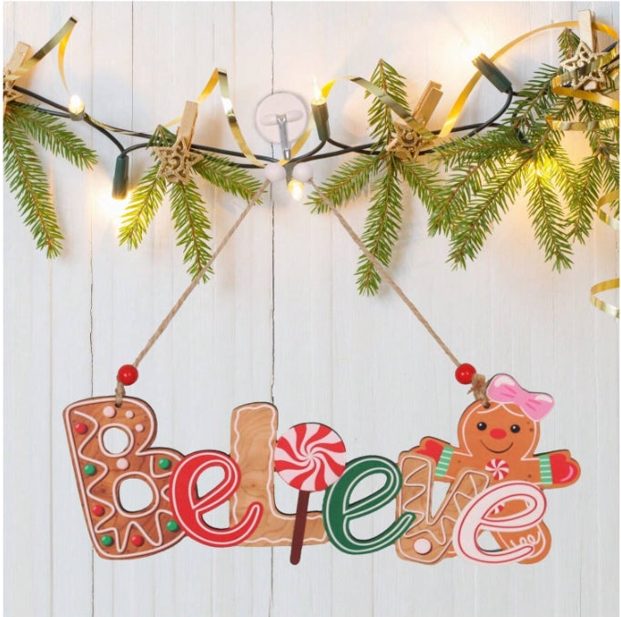 Christmas Hanging Wooden Believe Gingerbread Sign