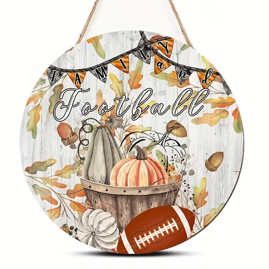 Fall Round Hanging Wood Sign Family & Football