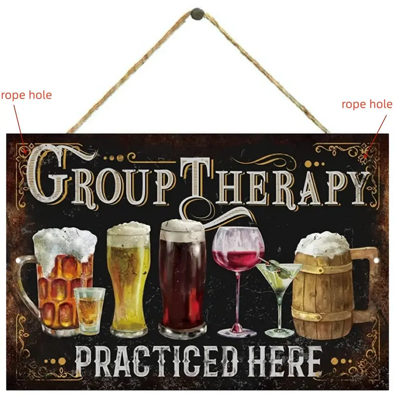 Group Therapy Practiced Here Vintage Style Wood Sign Alcohol Drinking Beer Adult