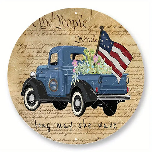 Patriotic Farmhouse Constitution Hanging Metal Sign We The People Truck Flag