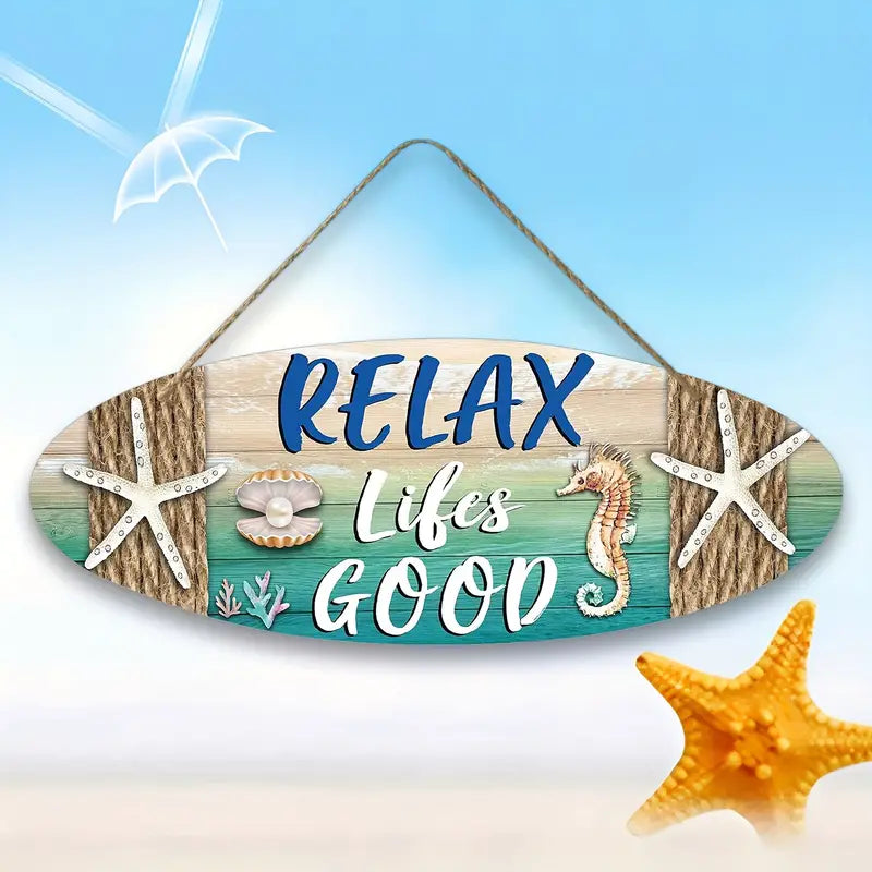 Shore Living Wooden Coastal Oval Hanging Sign Relax Lifes Good