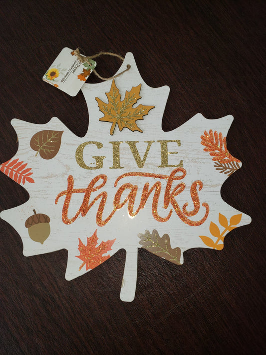 Thanksgiving "Give Thanks" Leaf Shaped Hanging Door/Wall Sign